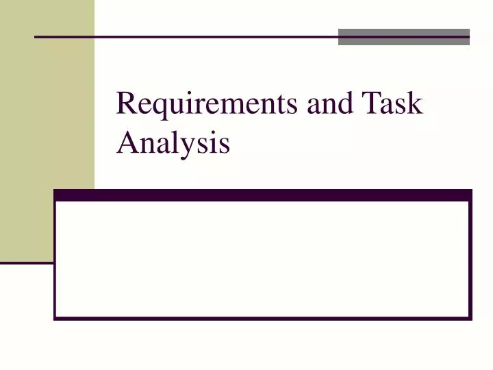 requirements and task analysis n.