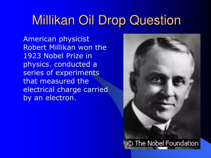 millikan oil drop question n.