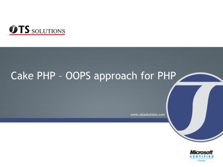 cake php oops approach for php n.