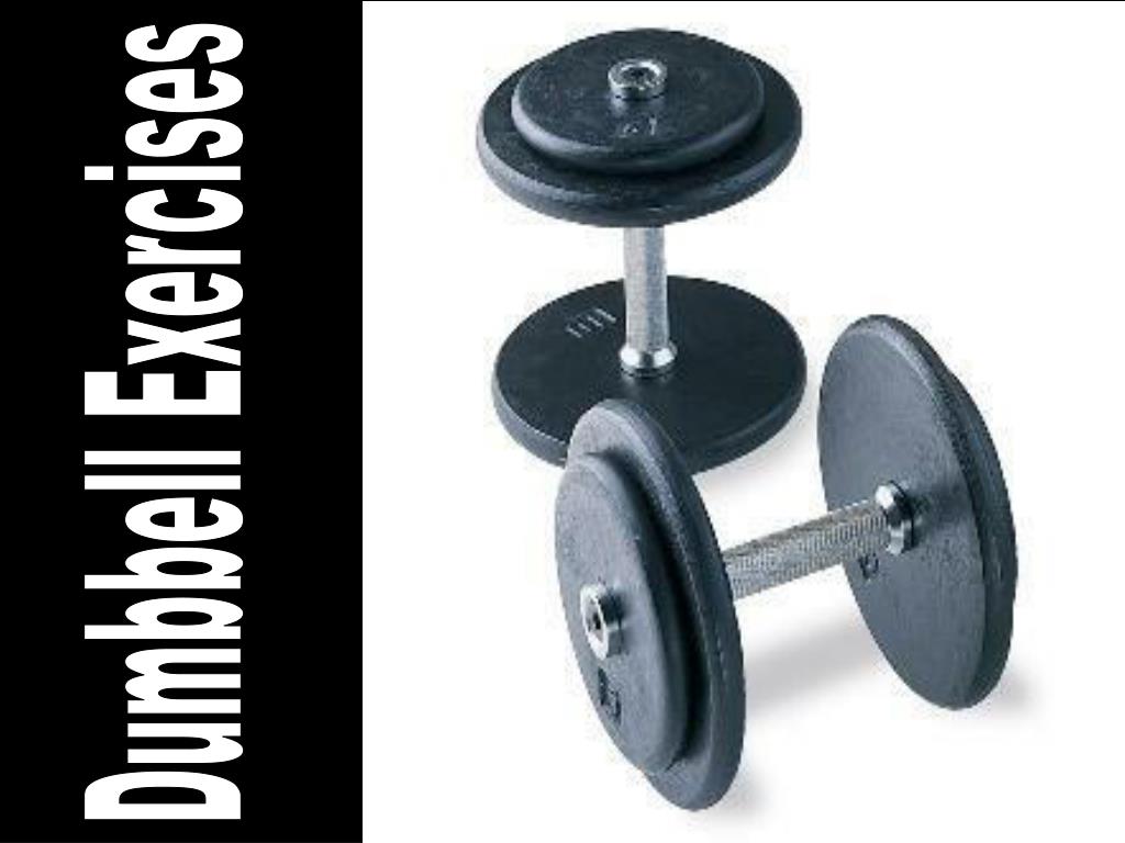 Ppt Dumbbell Exercises Powerpoint Presentation Free Download