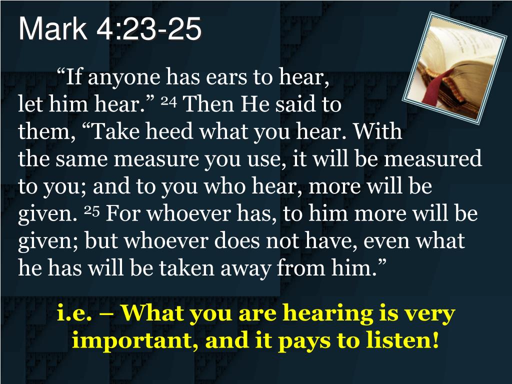 PPT - He who has ears to hear, let him hear! PowerPoint ...