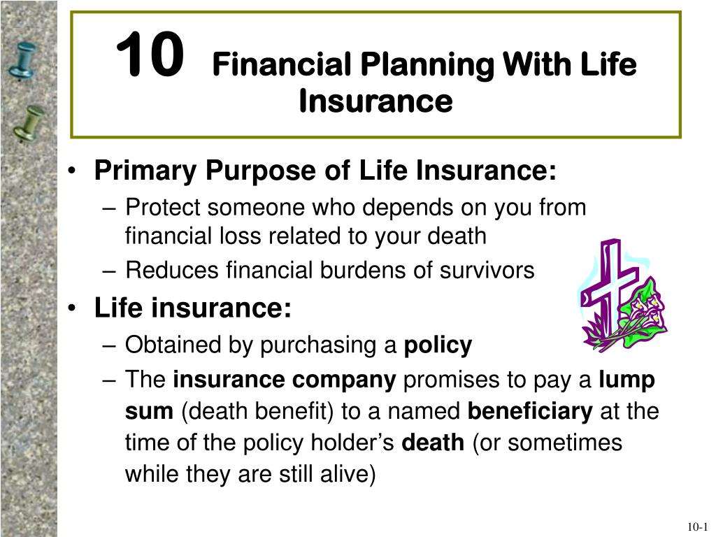 PPT - 10 Financial Planning With Life Insurance PowerPoint Presentation ...