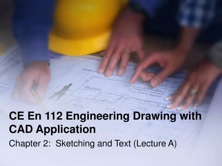 ce en 112 engineering drawing with cad application n.