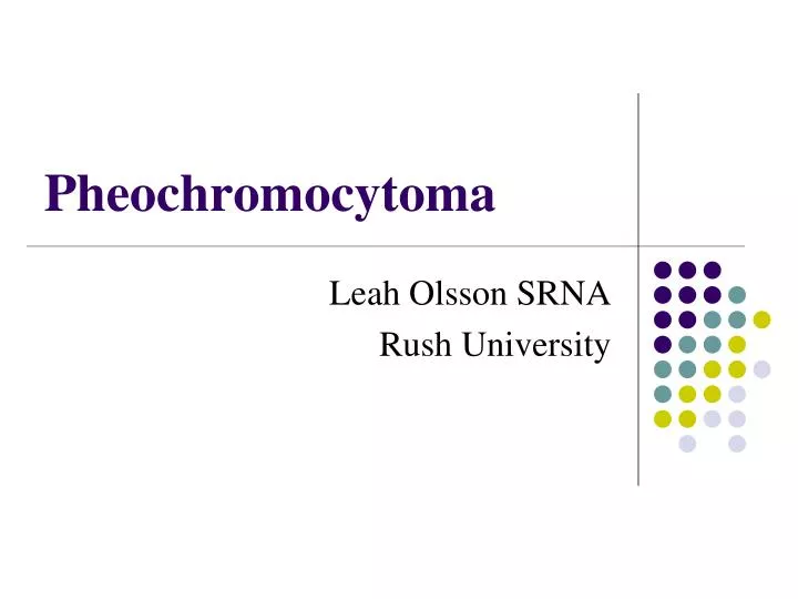 pheochromocytoma n.