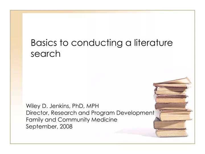 basics to conducting a literature search n.