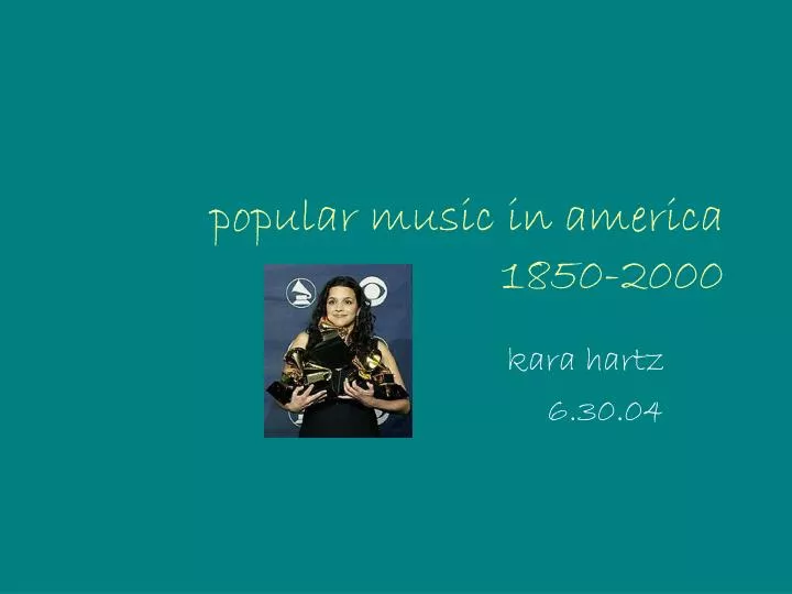 popular music in america 1850 2000 n.