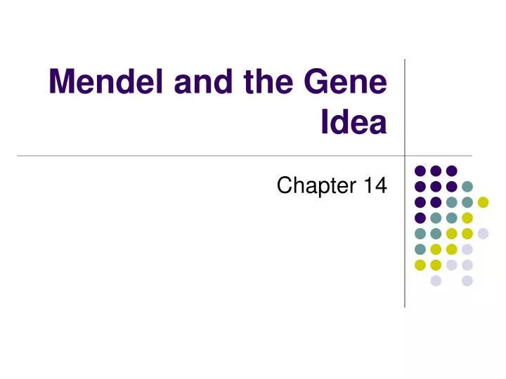 PPT - Mendel and the Gene Idea PowerPoint Presentation, free download ...