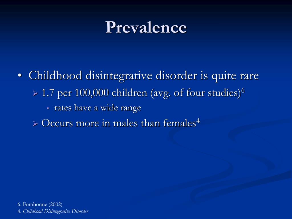 PPT - Childhood Disintegrative Disorder: An Overview and ...