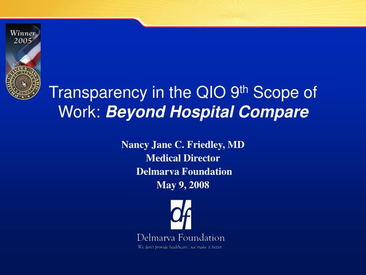 transparency in the qio 9 th scope of work beyond hospital compare n.