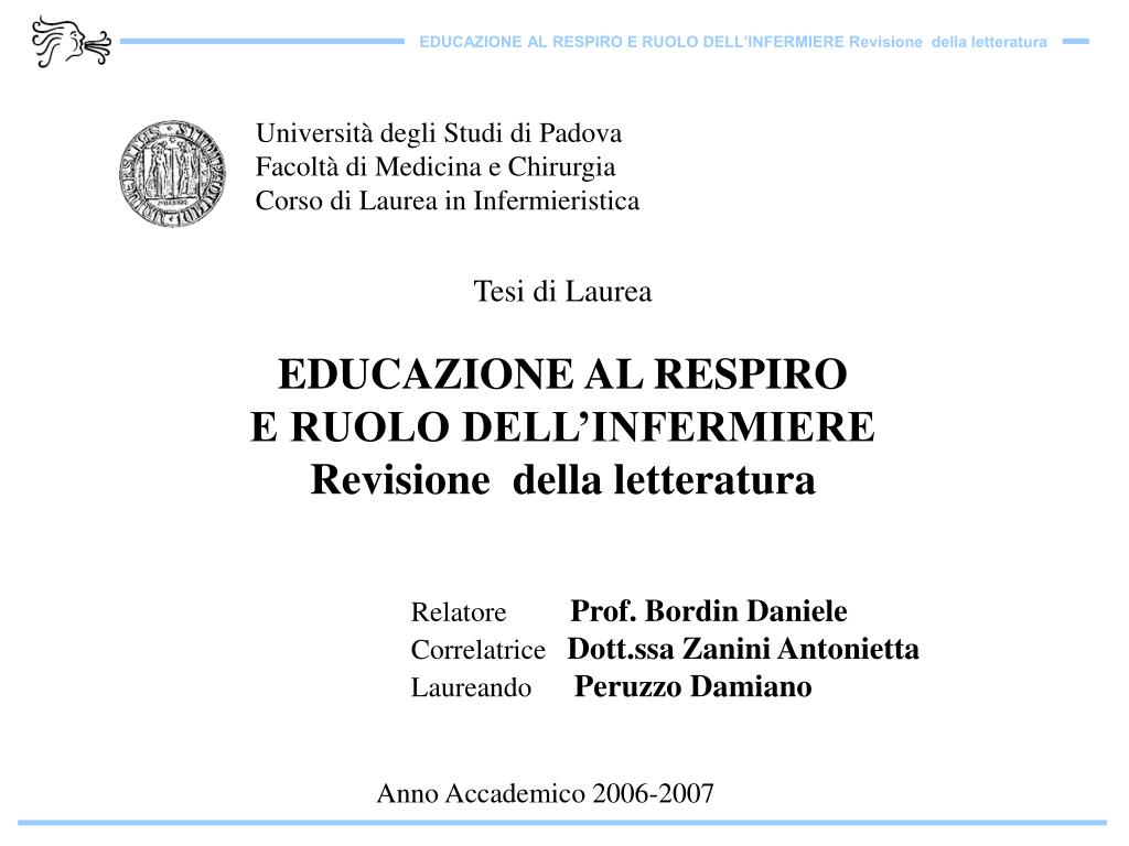 Ppt Universita Degli Studi Di Padova Facolta Di Medicina E Chirurgia Corso Di Laurea In Infermieristica Powerpoint Presentation Id 282906