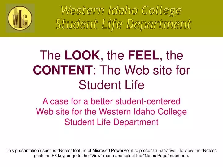 the look the feel the content the web site for student life n.