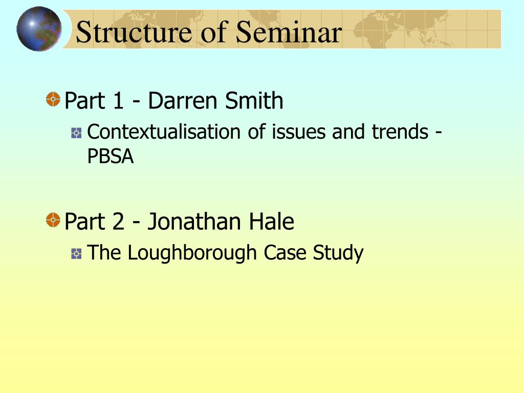 structure of a seminar presentation