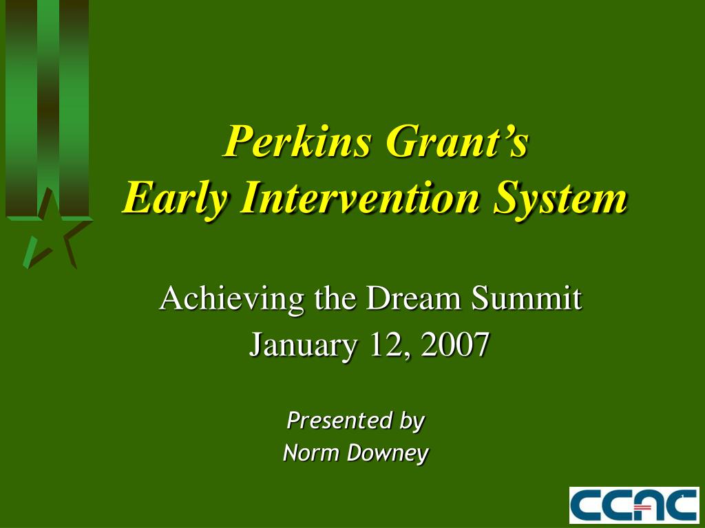 PPT Perkins Grant’s Early Intervention System PowerPoint Presentation