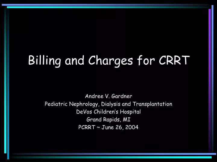 billing and charges for crrt n.