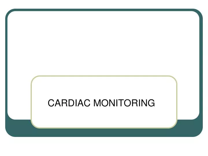 cardiac monitoring n.