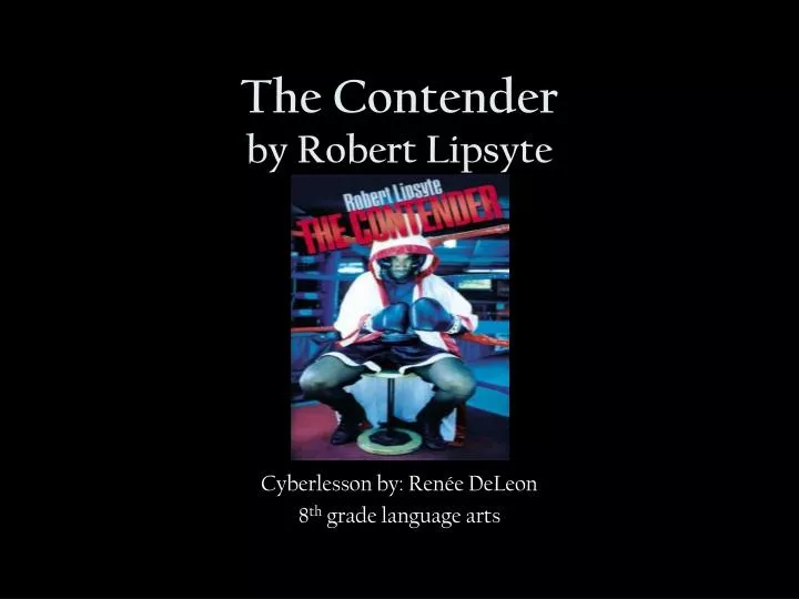 the contender by robert lipsyte n.