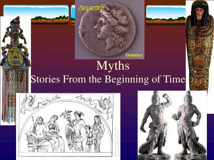 PPT - Myths PowerPoint Presentation, free download - ID:285240