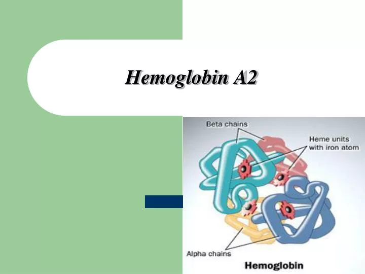hemoglobin a2 n.