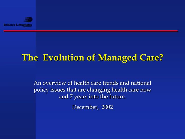 evolution of managed care
