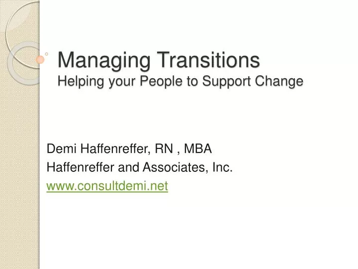 managing transitions helping your people to support change n.