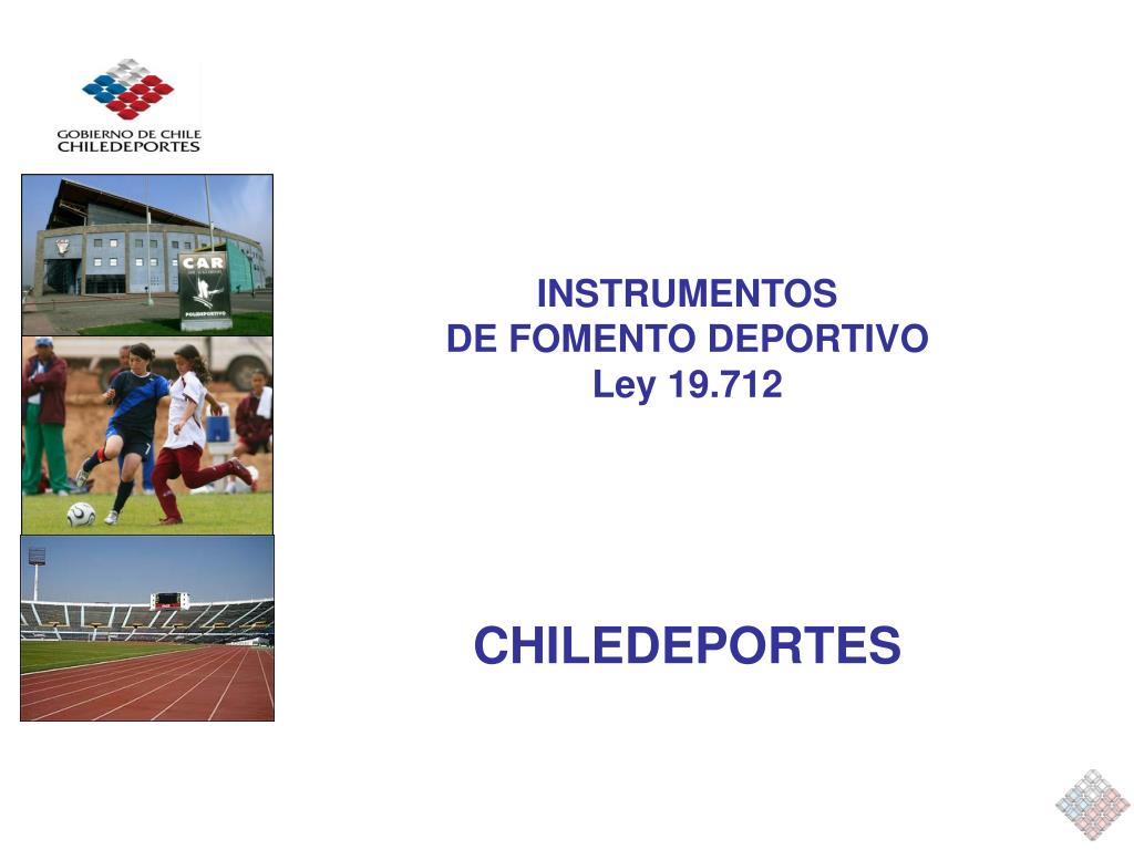 persuadir musical Variante PPT - INSTRUMENTOS DE FOMENTO DEPORTIVO Ley 19.712 PowerPoint Presentation  - ID:287077
