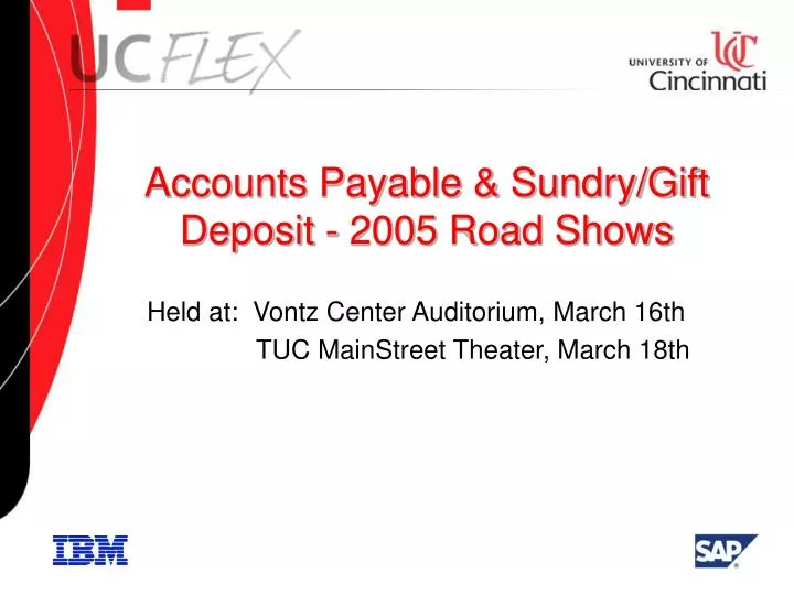 accounts payable sundry gift deposit 2005 road shows n.