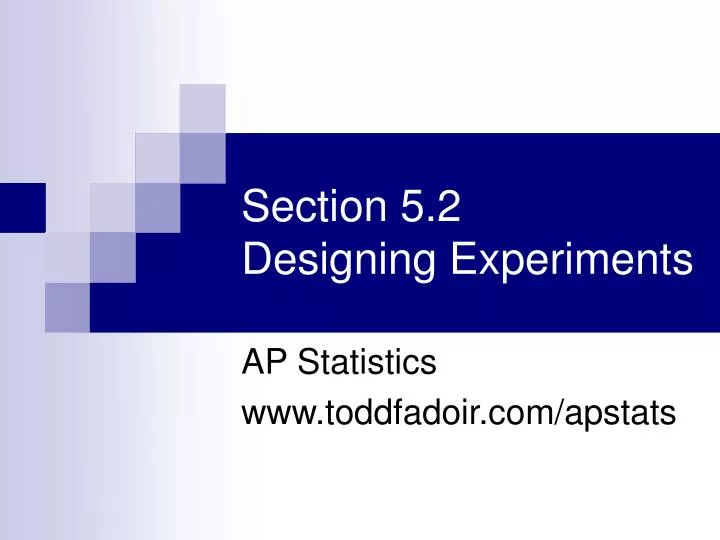 section 5 2 designing experiments n.