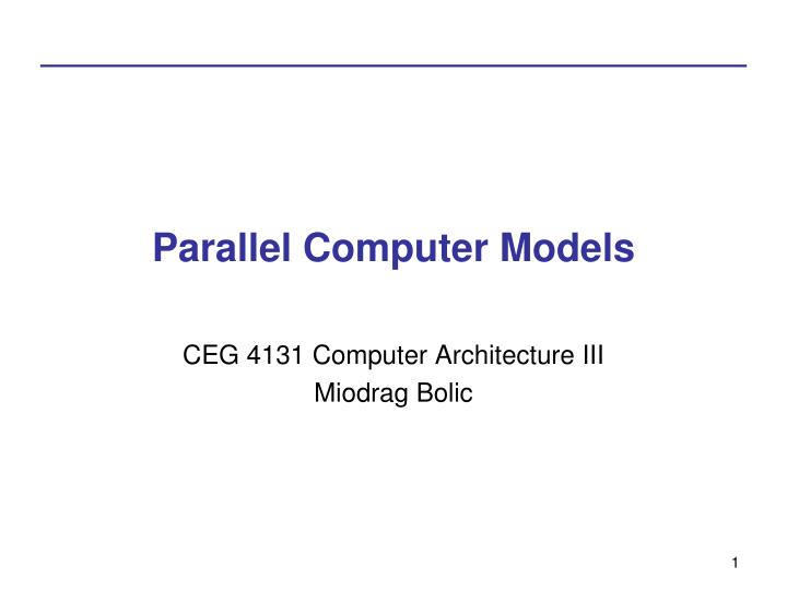 PPT - Parallel Computer Models PowerPoint Presentation, free download ...