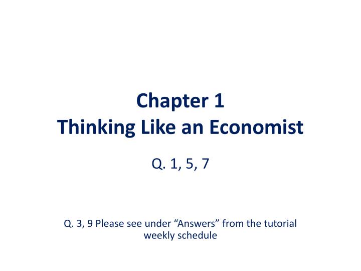chapter 1 thinking like an economist n.