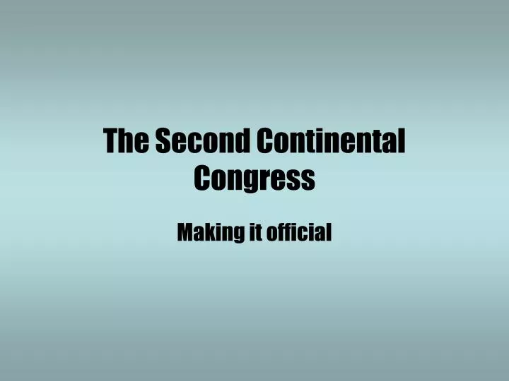 the second continental congress n.