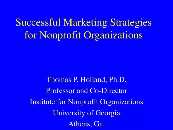 successful marketing strategies for nonprofit organizations n.
