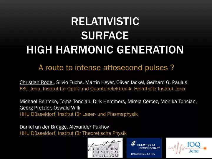 Ppt Relativistic Surface High Harmonic Generation Powerpoint Presentation Id 288453