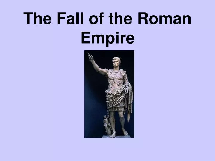 the fall of the roman empire n.