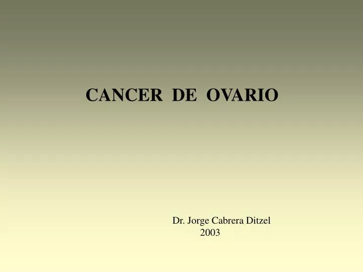 Tumores Benignos de Ovario, Cancer epitelial de ovario tratamiento