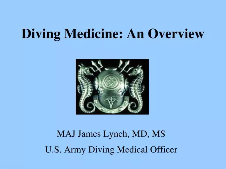 PPT Diving Medicine An Overview PowerPoint Presentation, free