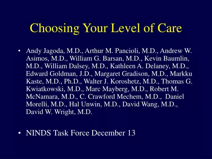 choosing your level of care n.
