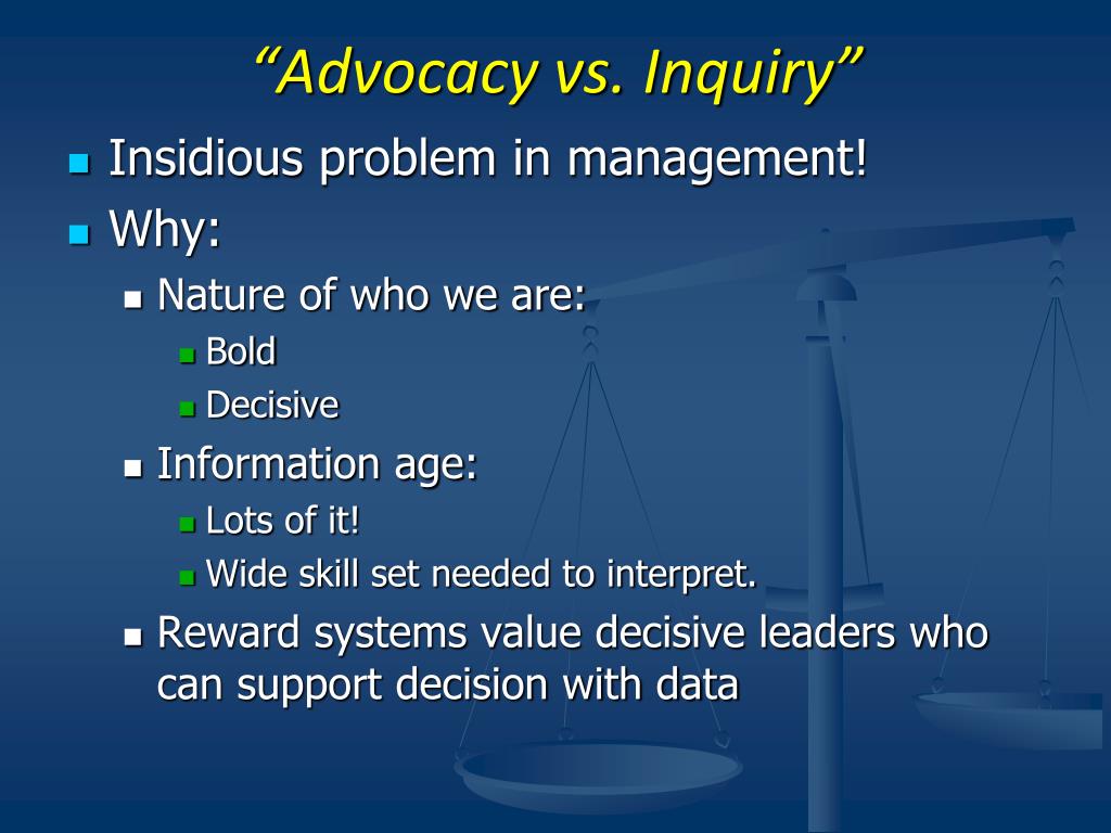 PPT - “Advocacy versus Inquiry” GPVEC November 6, 2008 Clay Center, NE ...