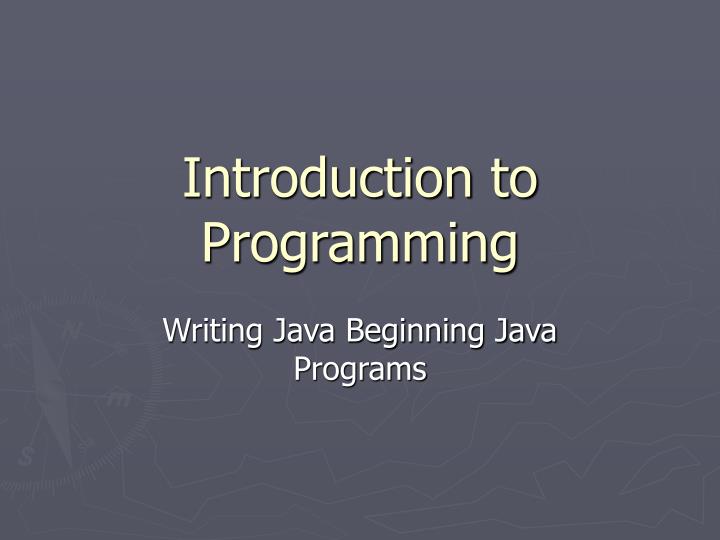 PPT - Introduction to Programming PowerPoint Presentation, free ...
