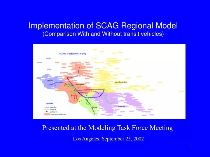 implementation of scag regional model comparison with and without transit vehicles n.
