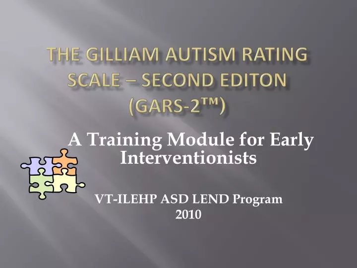 PPT The Gilliam Autism Rating Scale Second Editon GARS 2
