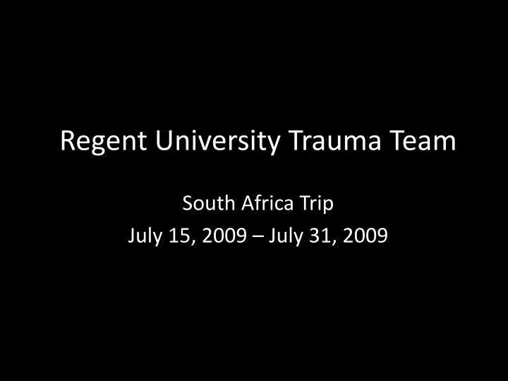 regent university trauma team n.