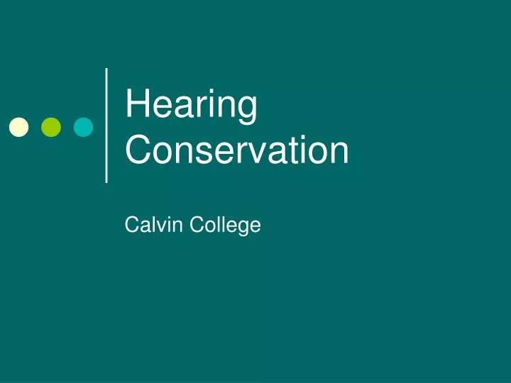 hearing conservation n.