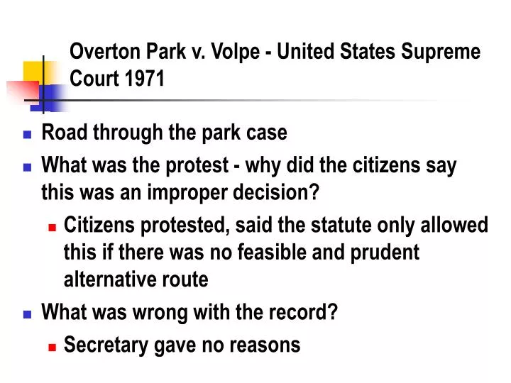 overton park v volpe united states supreme court 1971 n.