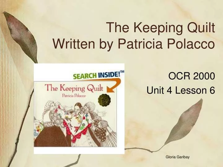 the keeping quilt written by patricia polacco n.