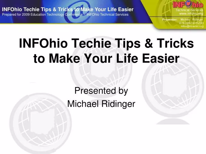 infohio techie tips tricks to make your life easier n.