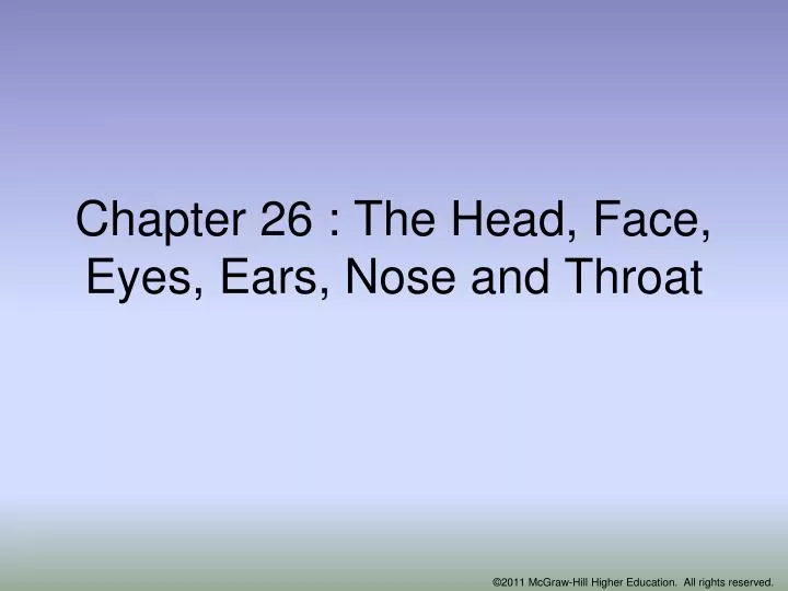 chapter 26 the head face eyes ears nose and throat n.