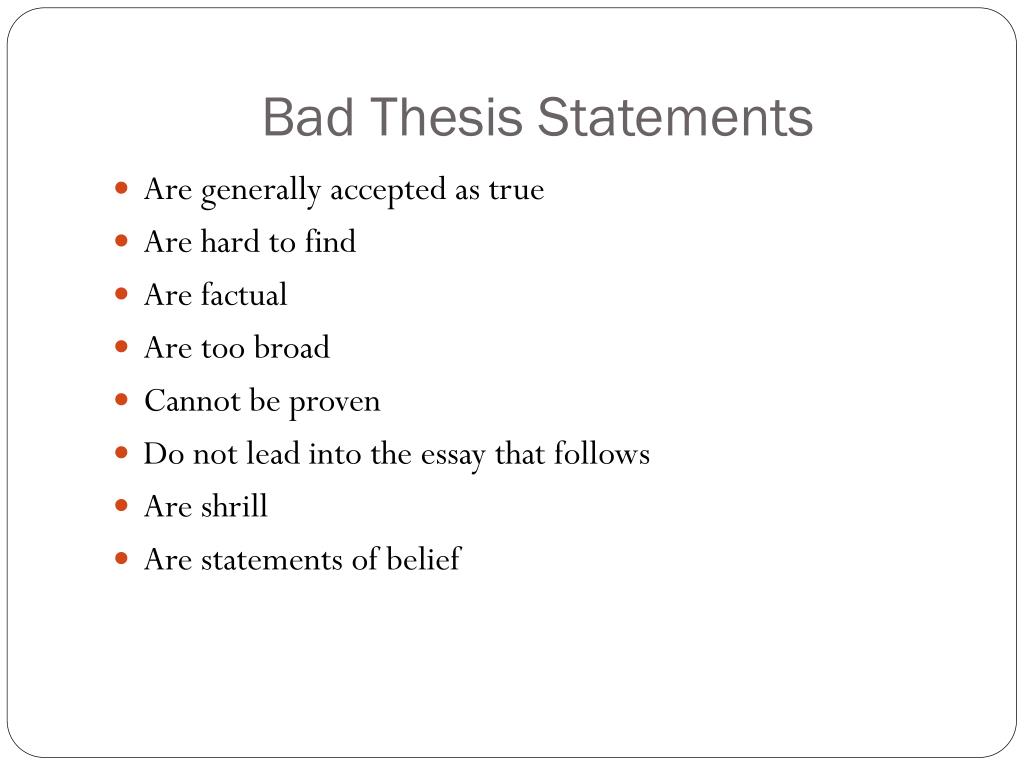 bad thesis statement example