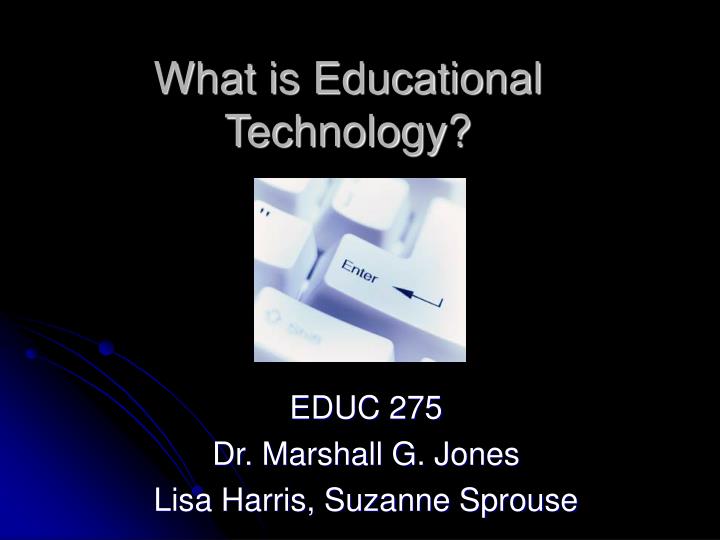 what is educational technology n.