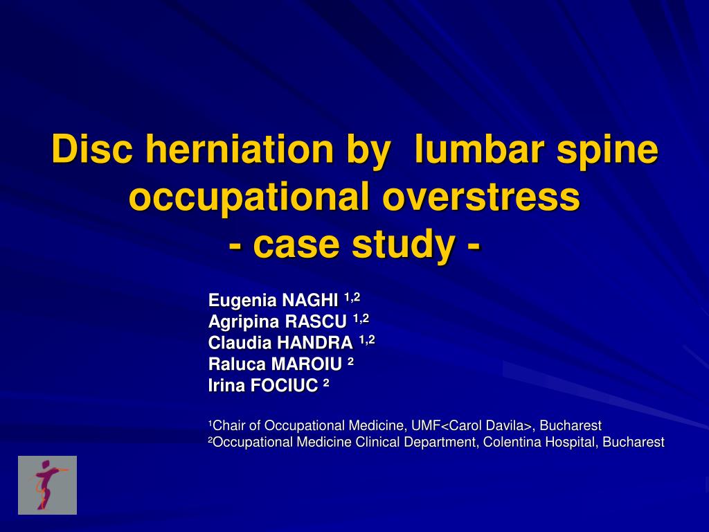 Ppt Disc Herniation By Lumbar Spine Occupational Overstress