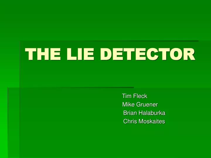 the lie detector n.